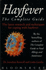 The Complete Guide to Hayfever: the Latest Research and Techniques for Coping With Hayfever