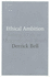 Ethical Ambition