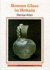 Roman Glass in Britain (Shire Archaeology)
