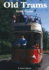 Old Trams (Shire Albums)