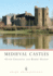 Medieval Castles (Shire Archaeology)