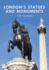 London's Statues and Monuments: 599 (Shire Library)
