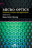 Micro-Optics: Elements, Systems and Applications