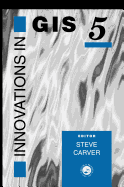 Innovations in Gis 5