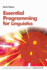 Essential Programming for Linguistics (Edinburgh Advanced Textbooks in Linguistics)
