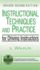 Instructional Techniques and Practice for Driving Instructors Revised Second Edition