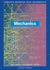 Mechanics: Complete Advanced Level Mathematics
