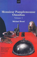 Monsieur Pamplemousse Omnibus: Volume 1 (a & B Crime) (Vol 1)