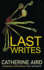 Last Writes: a Chief Inspector Cd Sloan Collection
