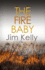 The Fire Baby: Secrets and Murder Flourish in Cambridgeshire (Dryden Mysteries 2)