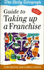 The " Daily Telegraph" Guide: Taking Up a Franchise