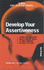 Develop Your Assertiveness