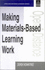 Making Materials-Based Learning Work (Open and Flexible Learning Series)