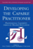 Developing the Capable Practitioner (Teaching and Learning in Higher Education)
