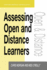 Assessing Open and Distance Learners