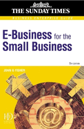Business Enterprise Guide: E-Business for the Small Business
