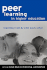 Peer Learning in Higher Education: Learning From and With Each Other