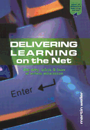 Delivering Learning on the Net