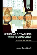 Learning and Teaching With Technology
