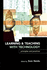 Learning and Teaching With Technology: Principles and Practices