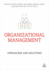 Organizational Management: Approaches and Solutions