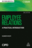 Employee Relations: a Practical Introduction (Hr Fundamentals Series, 14)