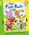 The Fun Run (Reading Corner Phonics)