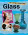 Glass (Re-Using and Recycling)