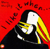 I Like It When (Picture Mammoth)