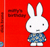 Miffys Birthday (Miffys Library)