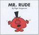 Mr. Rude (Mr. Men Library)