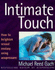 Intimate Touch: How to Heighten Sexual Ecstasy Using Acupressure