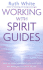 Working With Spirit Guides