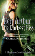 The Darkest Kiss