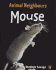 Animal Neighbours: Mouse