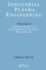 Industrial Plasma Engineering: Volume 2: Applications to Nonthermal Plasma Processing