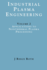 Industrial Plasma Engineering: Applications to Nonthermal Plasma Processing, Vol. 2