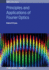 Principles and Applications of Fourier Optics