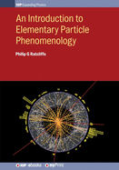 An Introduction to Elementary Particle Phenomenology