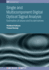 Single and Multicomponent Digital Optical Signal Analysis: Estimation of phase and its derivatives