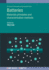 Batteries: Materials principles and characterization methods