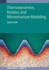 Thermodynamics, Kinetics and Microstructure Modelling