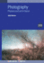 Photography (Second Edition): Physics and art in focus