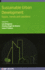 Sustainable Urban Development: Topics, trends and solutions