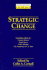 Strategic Change (Management Reader Series)
