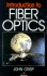Introduction to Fiber Optics: a Straightforward Guide
