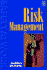 Risk Management: for Occupational Health and Safety (Safety at Work Volume 2) (Volume 2)