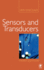 Sensors and Transducers: 3ed