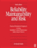 Reliability, Maintainability and Risk: Practical Methods for Engineers