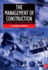 The Management of Construction: a Project Life Cycle Approach